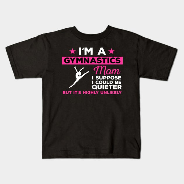 Gymnastics Mom Kids T-Shirt by mikevdv2001